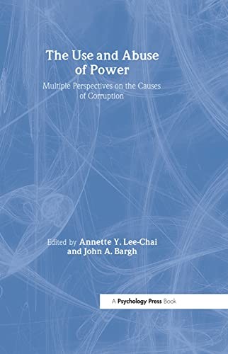 The Use and Abuse of Power, Lee-Chai, Bargh 9781841690223 Fast Free Shipping..