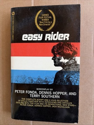 Easy Rider Screenplay By Terry Southern (1969 Signet 2nd Printing PB)