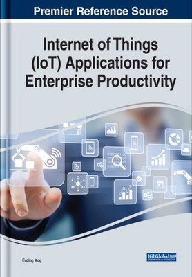 INTERNET OF THINGS (IOT) APPLICATIONS FO by KO , ERDIN Hardback Self Help