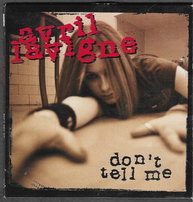 Avril Lavigne Don t Tell Me 1-Track Promo CD, 2004 Arista 82876-60528-2