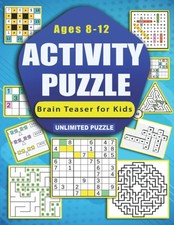 Activity Puzzle Brain Teaser for Kids Ages 8-12 Years Old: Ultimate Logic Puzzle
