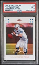 2007 Topps Chrome #TC5 Peyton Manning White Refractor SP /869 PSA 9 Mint