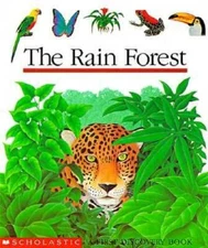 The Rain Forest (First Discovery Book) - Spiral-bound - VERY GOOD