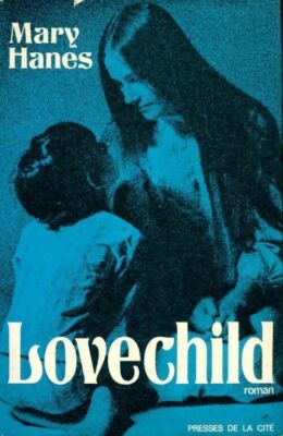 Lovechild - Mary Hanes - V206193