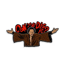 Cyrus Warriors Can You Dig It Vinyl Sticker