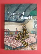 Gatti neri Cani bianchi Lungo la strada Vanna Vinci Romanzo a fumetti Kappa