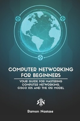 Ramon Nastase Computer Networking for Beginners (Taschenbuch)