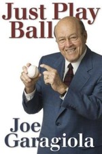 Just Play Ball - hardcover, 9780873589239, Joe Garagiola