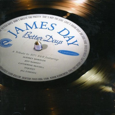 James Day - Better Days [New CD]