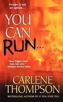 Carlene Thompson | You Can Run... | Taschenbuch | Englisch (2009)