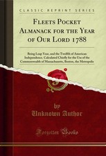 Fleets Pocket Almanack for the Year of Our Lord 1788 (Classic Reprint)