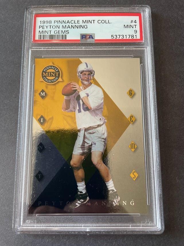 Peyton Manning Pinnacle Mint Gems #4 Base