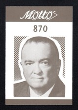 J. Edgar Hoover FBI Director Vintage 1987 Motto Game Trivia Card #870