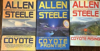 ALAN STEELE COYOTE TRILOGY 3 HB/dj Lot Frontier Rising Interstellar Sci Fi Books