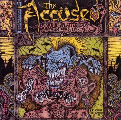 The Accüsed Martha Splatterhead's Maddest Stories Ever Told (Vinyl)