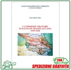 LA MISSIONE MILITARE ITALIANA IN TRANSCAUCASIA 1919-1920 Regio Esercito storia