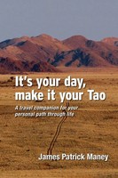 James Maney | It's Your Day, Make It Your Tao | Taschenbuch | Englisch (2021)
