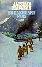 Breakheart Pass Hardcover Alistair MacLean