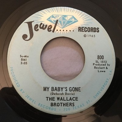 Wallace Brothers - My Baby's Gone / I Stayed Away Too Long - Used Vin - G8100z
