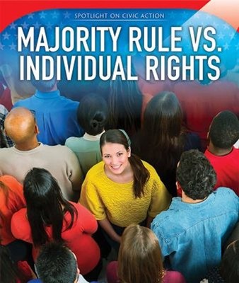 Majority Rule vs. Individual Rights Paperback Erika Meersman