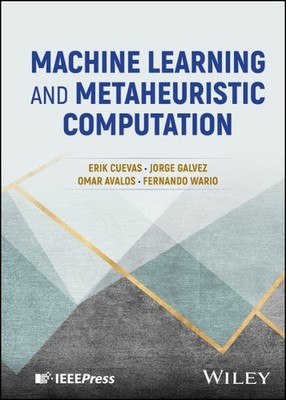Machine Learning and Metaheuristic Computation, Hardcover by Cuevas, Erik; Ga...