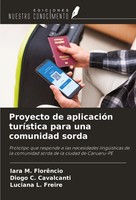 Proyecto De AplicacióN TuríStica Para Una Comunidad Sorda FlorêNcio (U. A.) Buch