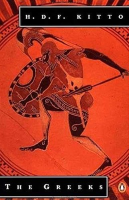 The Greeks - Paperback, by H. D. F. Kitto - Very Good