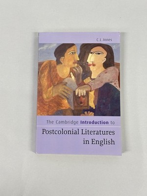 The Cambridge Introduction to Postcolonial Literatures in English   C.L. Innes