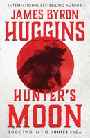 Hunter's Moon | James Byron Huggins | Taschenbuch | Englisch | 2025