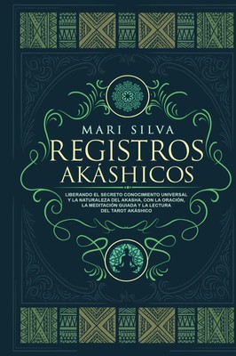 Mari Silva | Registros Akáshicos | Buch | Spanisch (2020) | Gebunden | Primasta