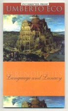 Umberto ECO / Serendipities Language & Lunacy Uncorrected Proof 1st 1999