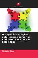 Andreea Savu | O Papel Das RelaçõEs PúBlicas Nas Parcerias Multissetoriais...