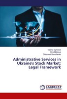 Valeriia Myrhorod (U. A.) | Administrative Services In Ukraine's Stock...