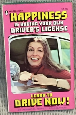#ad #ad American Safety Foundation HAPPINESS IS HAVING YOUR OWN DRIVER#x27;S LICENSE 1975 $12.00