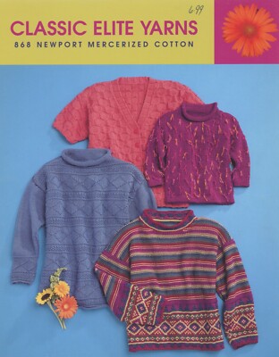 Classic Elite Yarns CEY Knittng Pattern 868 A Natural Progression - 4 Designs