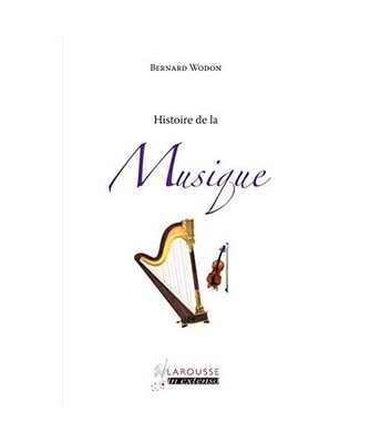 Histoire de la musique, Wodon, Bernard