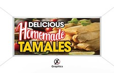 Delicious Homemade Tamales Vinyl Banner advertising Sign. Full color any size