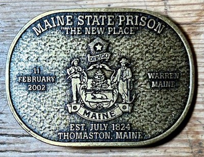 Maine State Prison, ''The New Place'' Bronze Buckle - Shawshank Prison