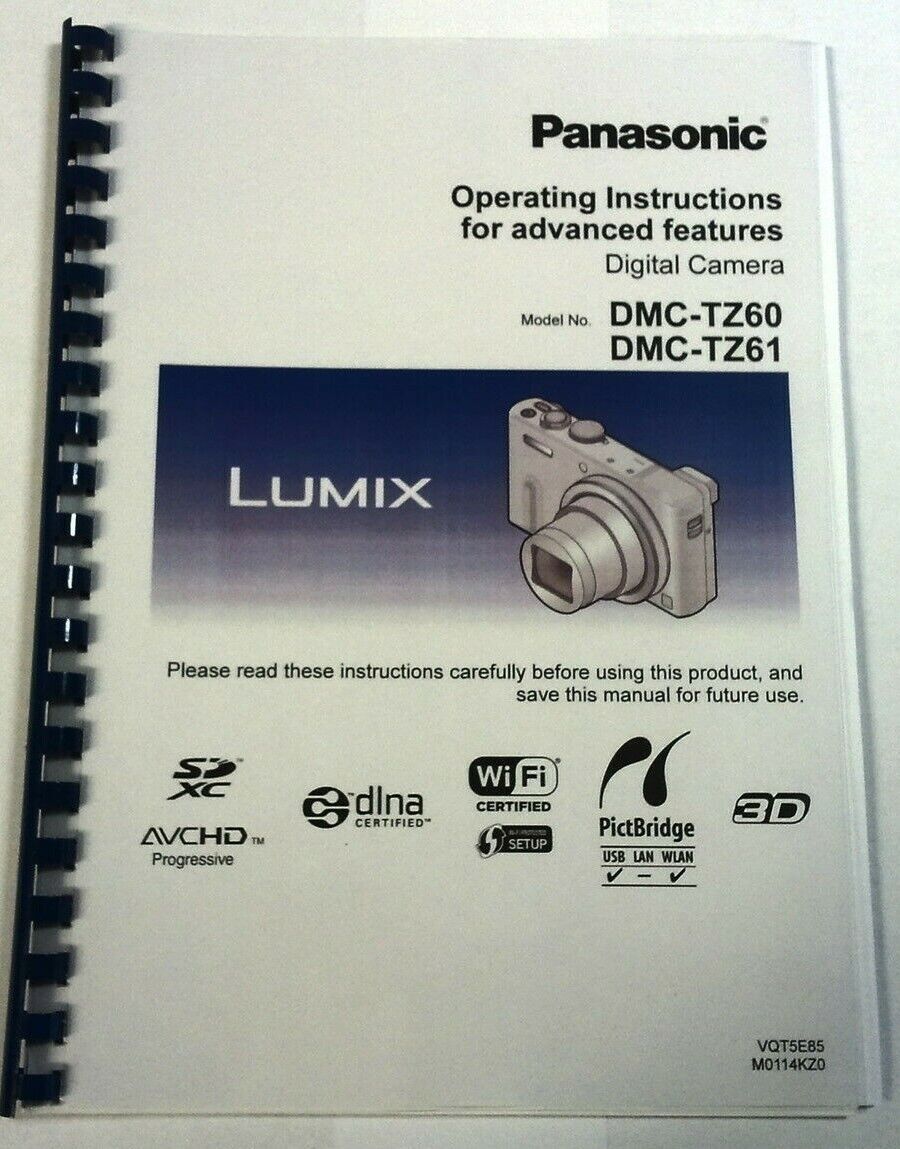 PANASONIC LUMIX DMC TZ60 TZ61 PRINTED INSTRUCTION MANUAL USER GUIDE 329 PAGES A5