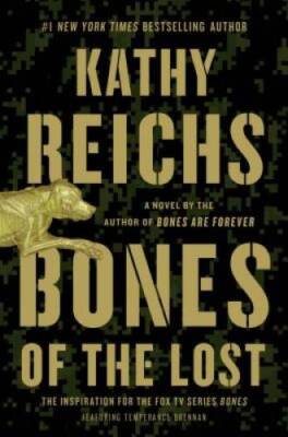 Bones of the Lost: A Temperance Brennan Novel - Hardcover - VERY GOOD