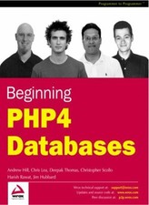 Beginning PHP4 Databases By Andrew HillChris