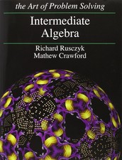 Intermediate Algebra by Richard Rusczyk and M...