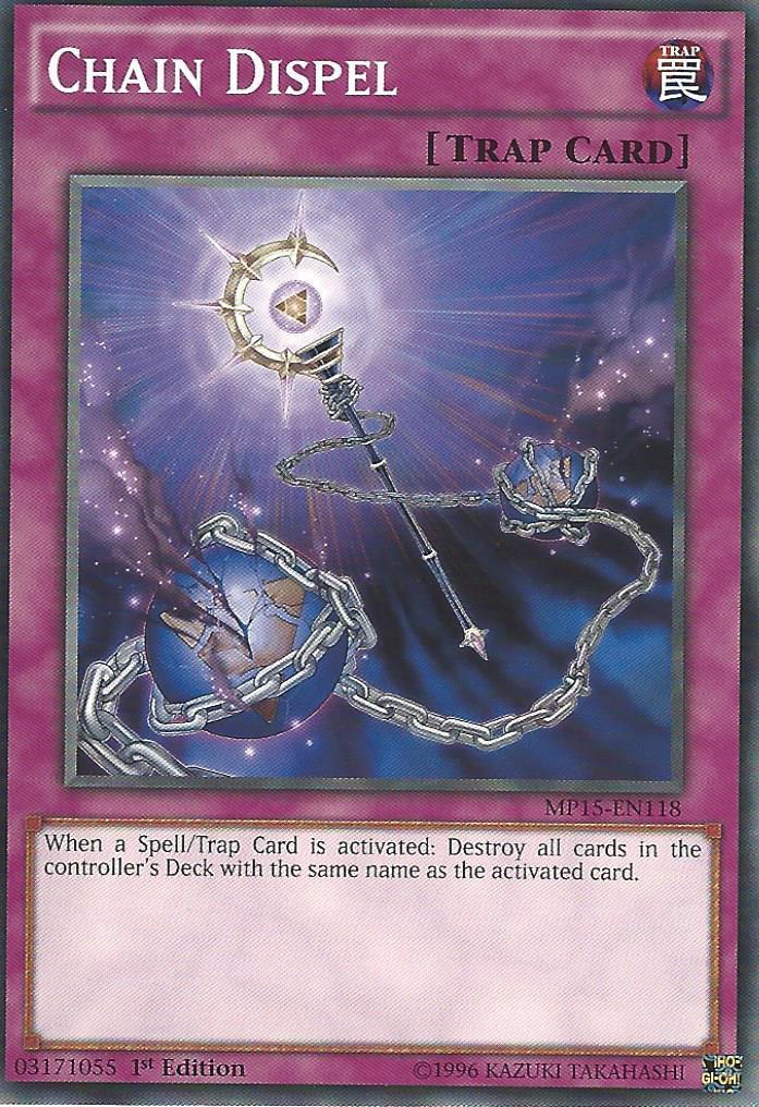 YU-GI-OH CARD: CHAIN DISPEL - MP15-EN118 - 1st EDITION YU-GI-OH CARD: CHAIN DISPEL - MP15-EN118 - 1st EDITION