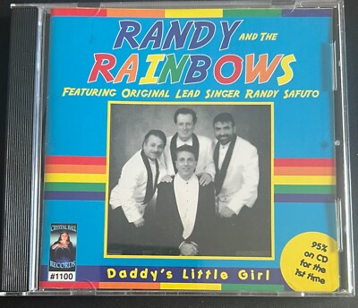 RANDY AND THE RAINBOWS - DADDY'S LITTLE GIRL - CD BRAND NEW