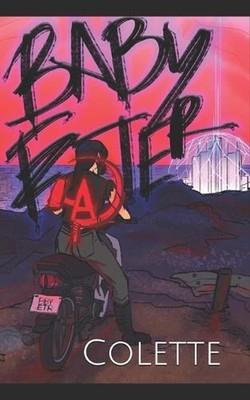 Baby Eater: Cyberpunk, Trans Protagonist fights Corporate ''Superheroes'' by Maega