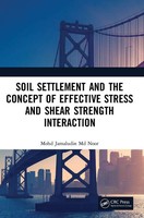 Soil Settlement And The Concept Of Effective Stress And Shear Strength...