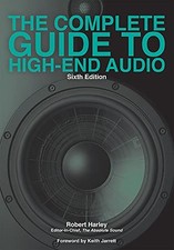 The Complete Guide to High-End Audio. Harley 9781736254509 Fast Free Shipping**