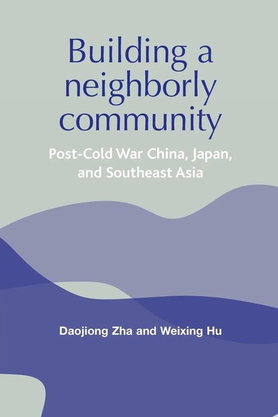 Daojiong Zha (U. A.) | Building A Neighborly Community | Taschenbuch | Englisch-image