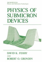 Robert O. Grondin (U. A.) | Physics Of Submicron Devices | Taschenbuch (2012)