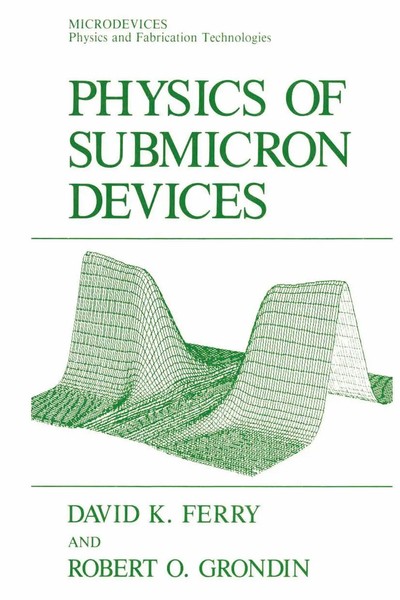 Robert O. Grondin (U. A.) | Physics Of Submicron Devices | Taschenbuch (2012)-image